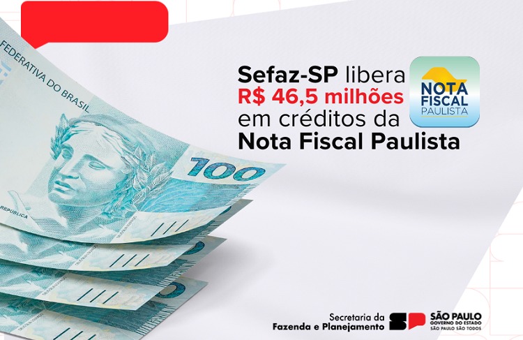 Leia Sefaz-SP libera R$ 46,5 milhoes em crditos da Nota Fiscal Paulista